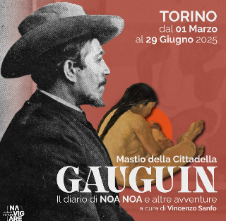 Torino, Gauguin in mostra al Mastio della Cittadella